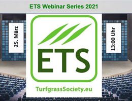 Neue Serie für ETS-Webinare startet am  25. März 2021 mit „Biostimulants“
