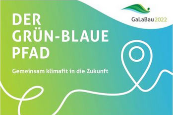 GaLaBau 2022 - Der Grün-Blaue Pfad
